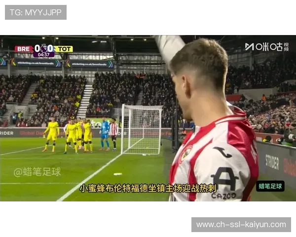 热刺密切关注布伦特福德边锋沙德，球员身价5000万以上